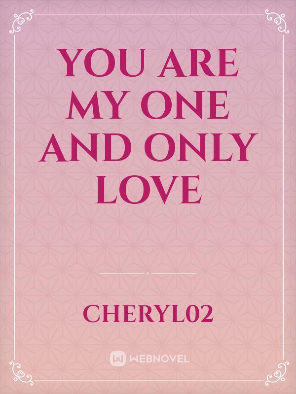you are my one and only love Book