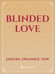 Blinded love Book