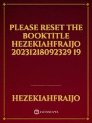 please reset the booktitle hezekiahfraijo 20231218092329 19 Book