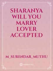 sharanya will you marry lover accepted Book
