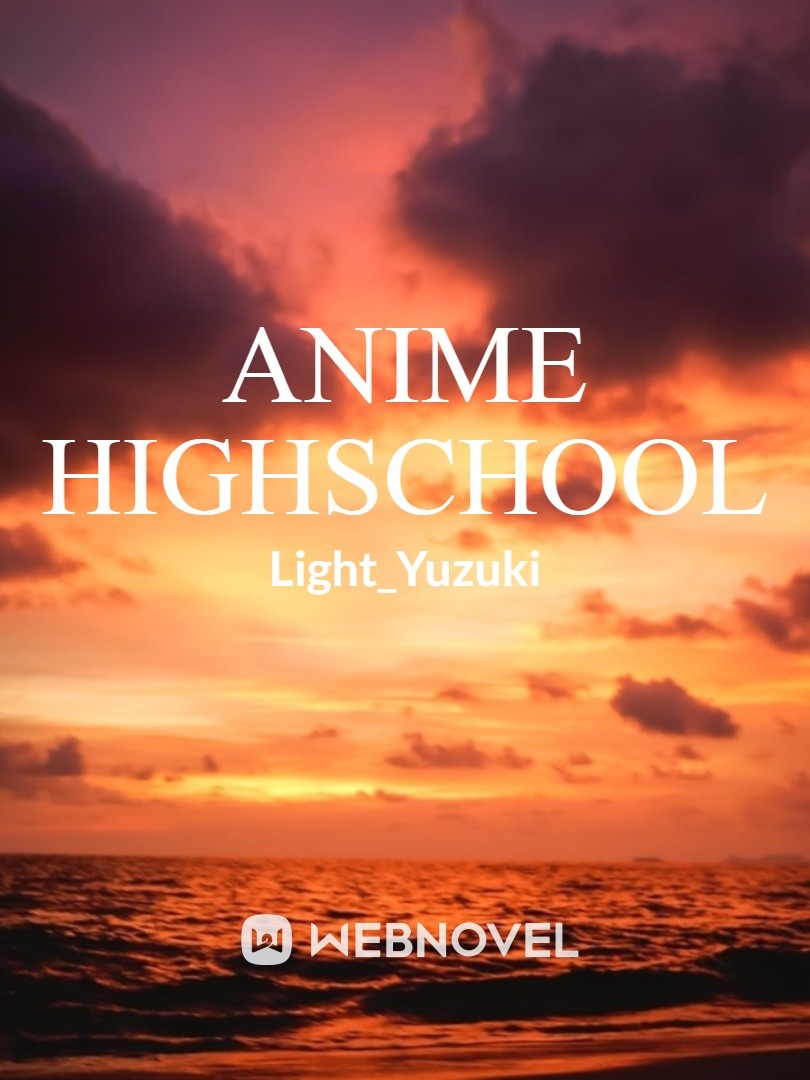 Anime Highschool Book