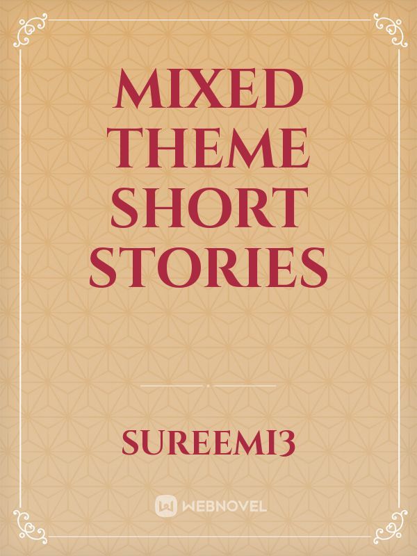 Mixed theme short stories Book