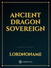 Ancient Dragon Sovereign Book