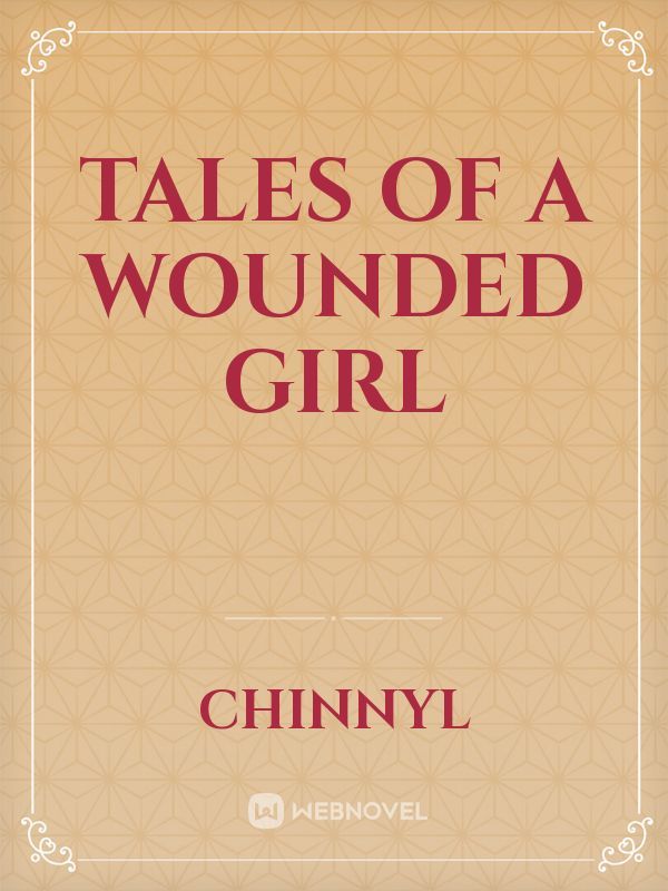 tales of a wounded girl Book