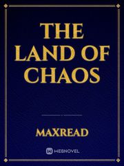The Land of Chaos Book