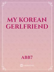 My korean gerlfriend Book
