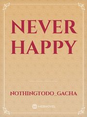 Never happy Book