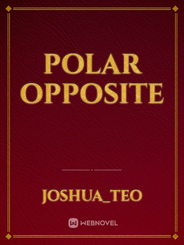 Polar Opposite Book