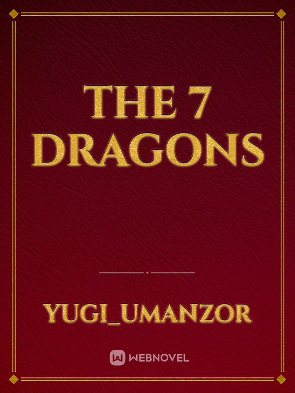 The 7 dragons Book