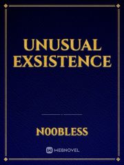 Unusual Exsistence Book