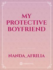 my protective boyfriend Book
