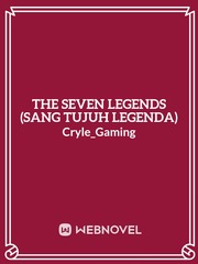 the seven legends (SANG TUJUH LEGENDA) Book