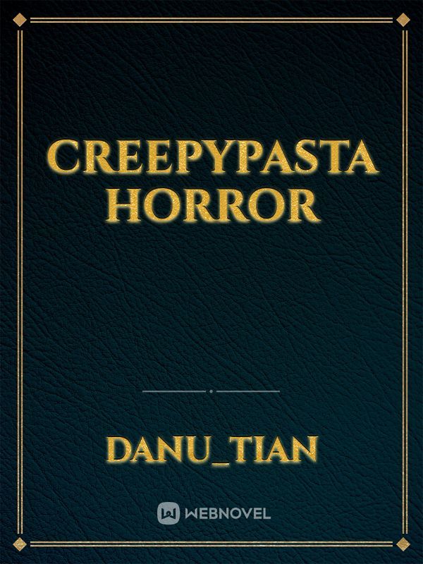 Creepypasta Horror Book