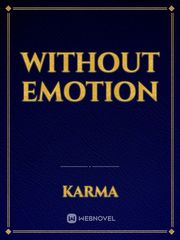 Without Emotion Book