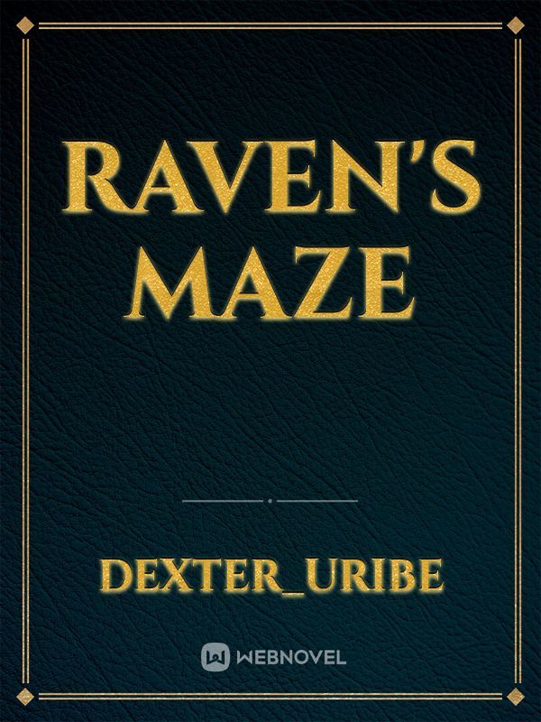 Raven's Maze
