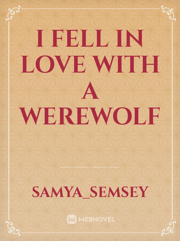 i fell in love with a werewolf Book