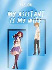 My Assistant is My Wife Book