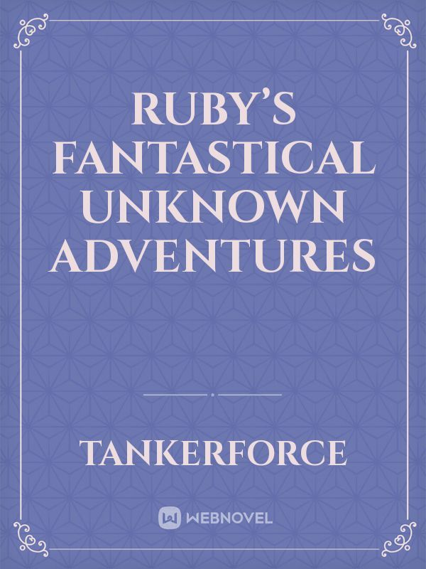 Ruby’s Fantastical Unknown Adventures Book