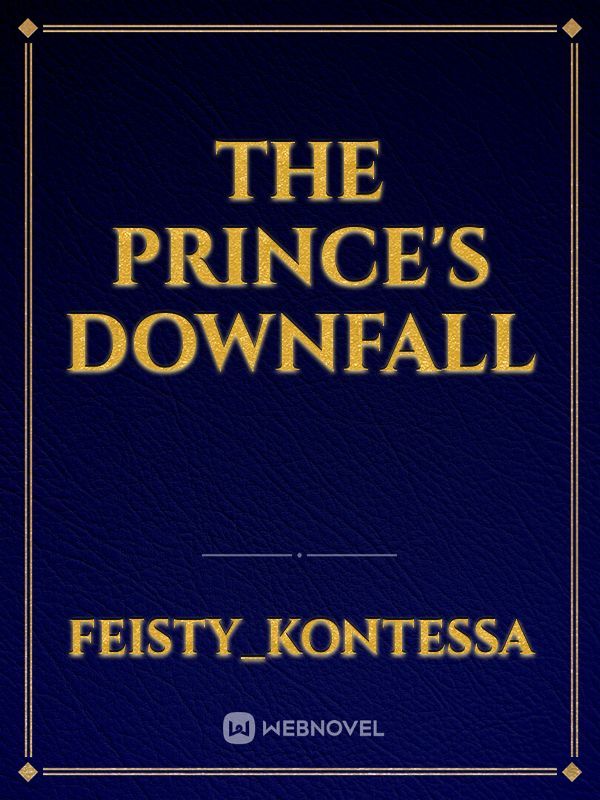The Prince's Downfall Book