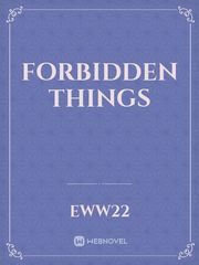 Forbidden Things Book