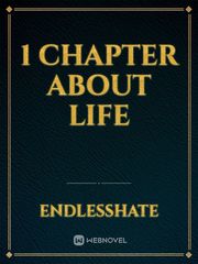 1 Chapter about Life Book