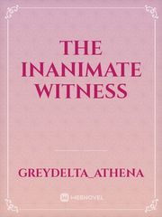 The Inanimate Witness Book