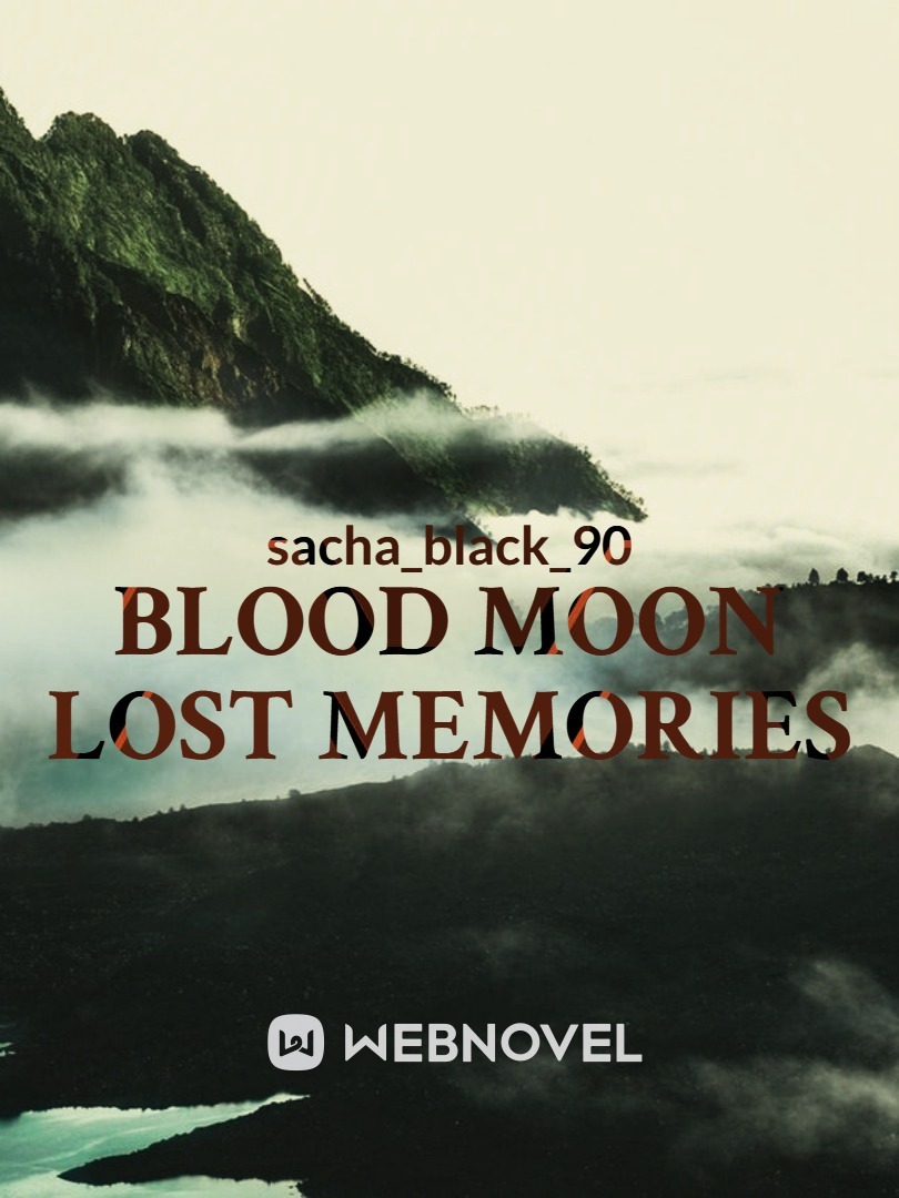 Blood Moon Lost Memories Book