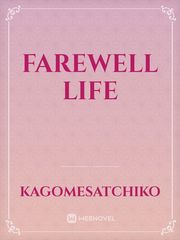Farewell Life Book