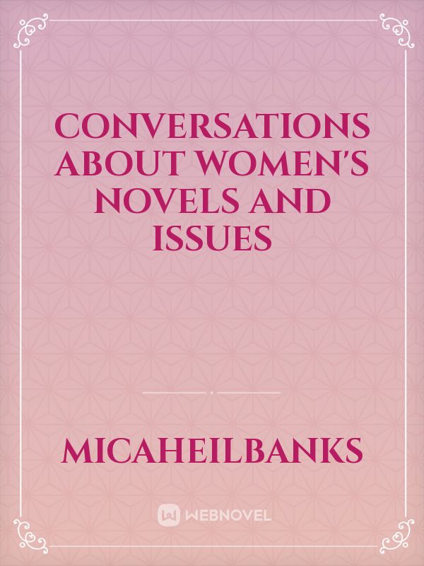 Conversations about Women's Novels and Issues Book