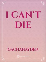 I can't die Book