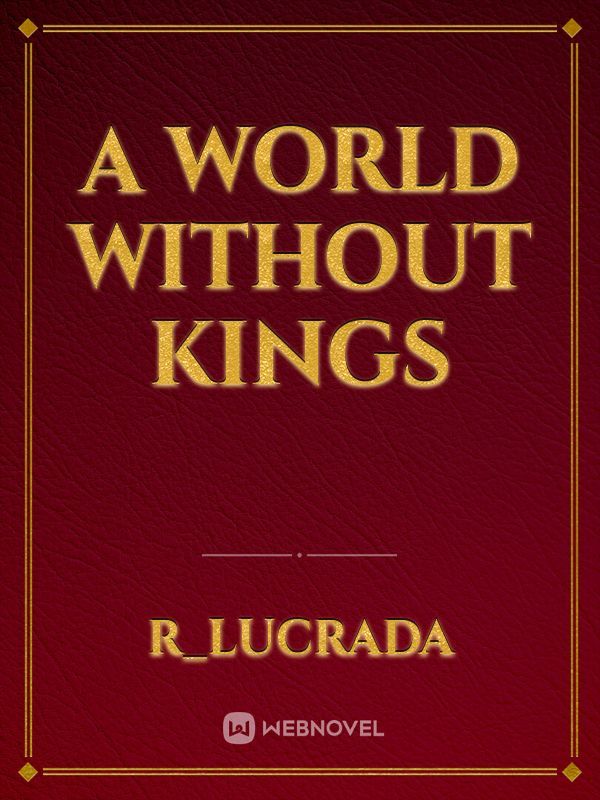 A World Without Kings Book