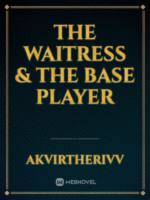 The Waitress & The Base Player Book