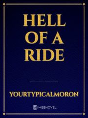 Hell of a Ride Book