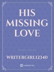 His Missing Love Book