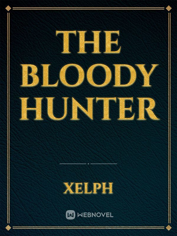 The Bloody Hunter Book