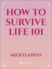 How to Survive Life 101 Book