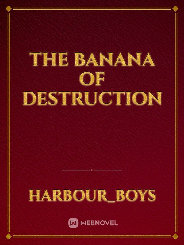 The banana of destruction Book