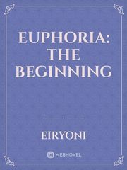 Euphoria: The Beginning Book