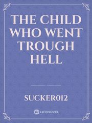 The child who went trough hell Book