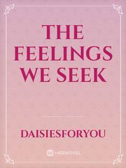 The Feelings we Seek Book