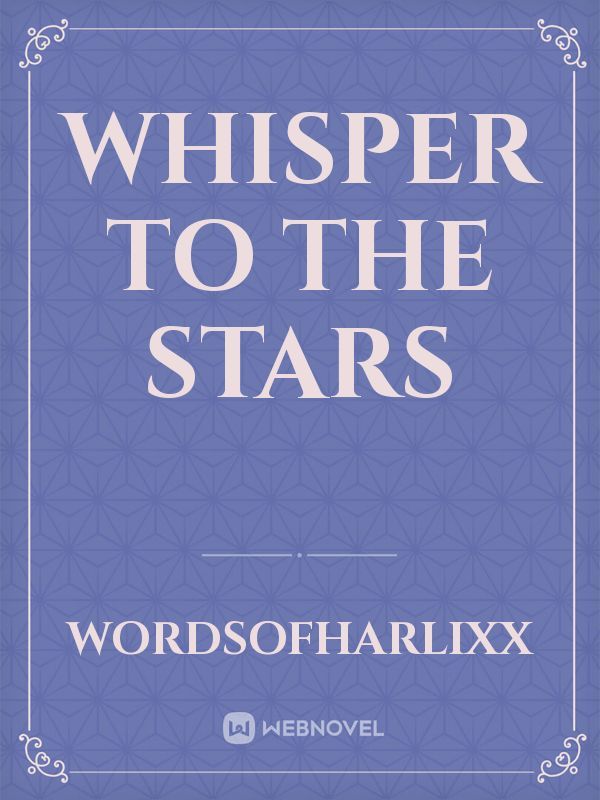 Whisper to the stars Book