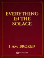 Everything In The Solace Book