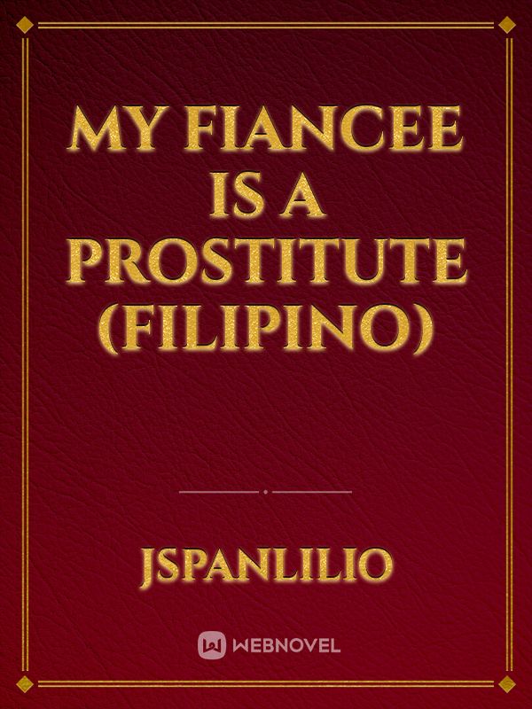 My Fiancee is a Prostitute (Filipino)