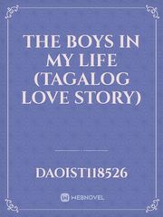 The boys in my life
(Tagalog love story) Book