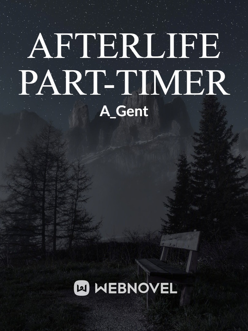 Afterlife Part-Timer