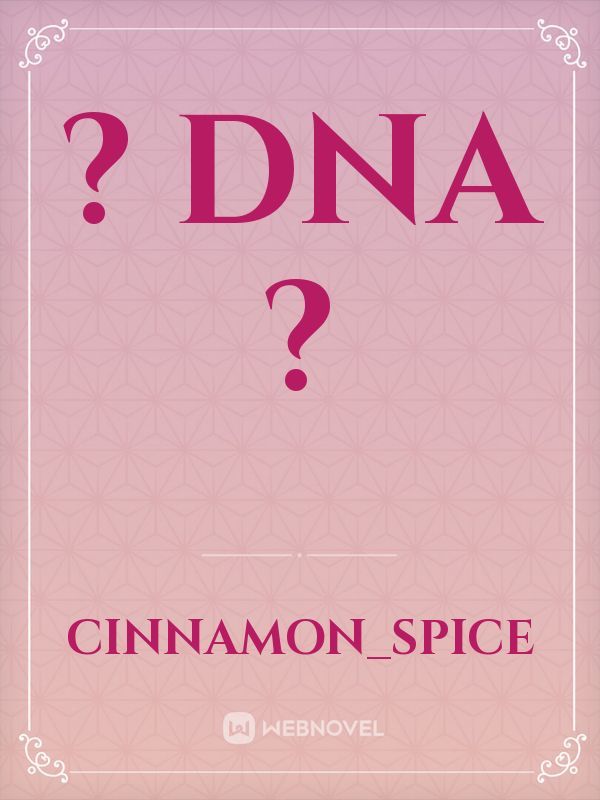 ? DNA ? Book
