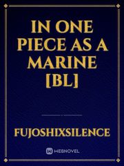 In One Piece as a Marine [BL] Book