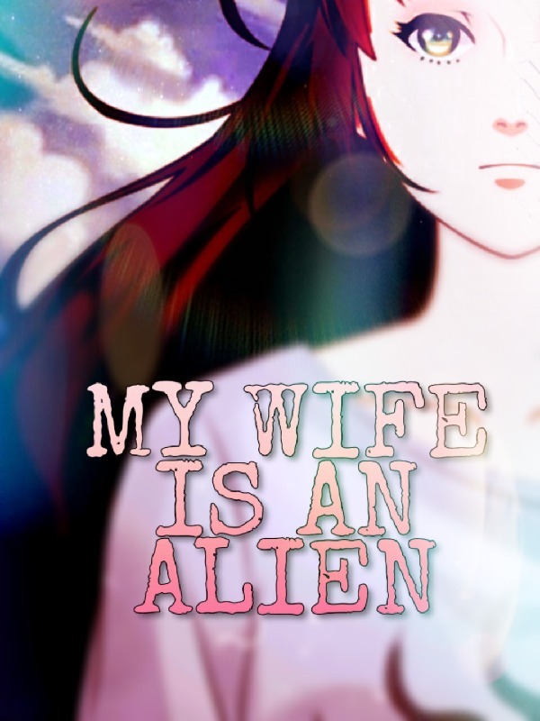My Wife is an Alien Book