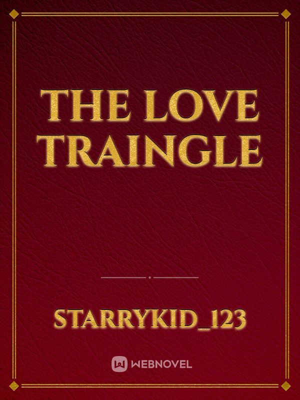 The love traingle