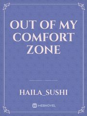 Out Of My Comfort Zone Book